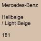 Preview: Mercedes-Benz, Hellbeige / Light Beige, 181.